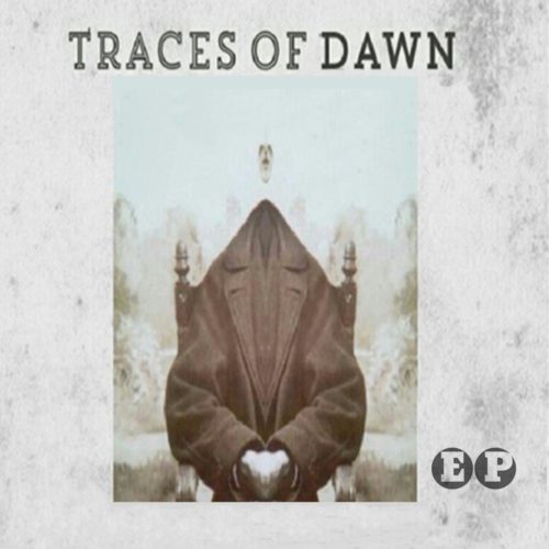 Traces of Dawn EP